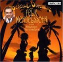 Driffting & Dreaming   Felix Mendelssohn